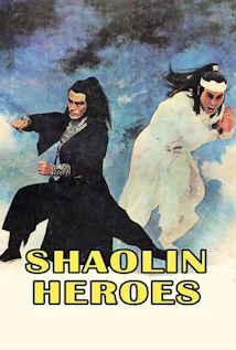 The Shaolin Heroes (1980)