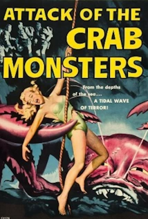 Attack of the Crab Monsters (1957)